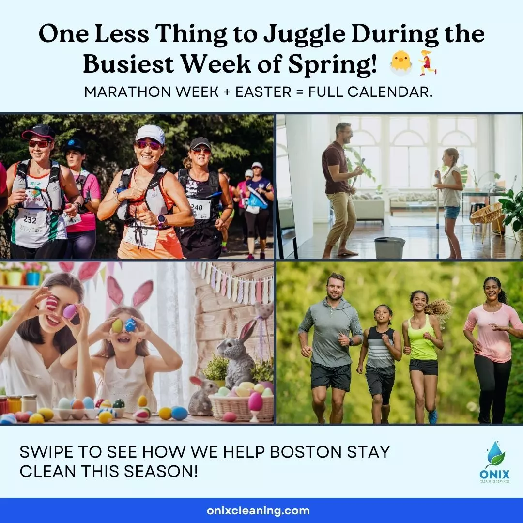 Four photos show people running a marathon, cleaning a kitchen, celebrating Easter, and jogging as a family during Boston Marathon Week. Text promotes cleaning services for Boston to help you keep up with your busy spring schedule.